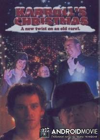 Рождественские приключения Кэррола / Karroll's Christmas