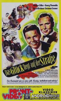 Счастье лежит на улице / Das Gluck liegt auf der Stra?e