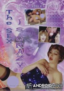 Секс - это безумие / El sexo esta loco