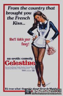 Селестина / Celestine... bonne a tout faire