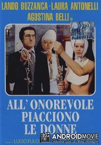 Сенатор-развратник / All'onorevole piacciono le donne (Nonostante le apparenze... e purche la nazione non lo sappia)