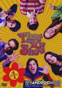 Шоу 70?х / That '70s Show