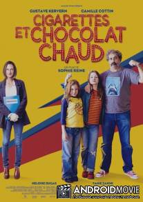 Сигареты и горячий шоколад / Cigarettes et chocolat chaud
