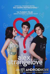 Странная любовь Алекса / Alex Strangelove