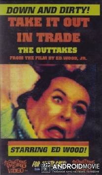 Take It Out in Trade