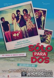 Твое бикини в моем чемодане / Solo para dos