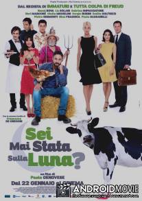 Ты бывала на луне? / Sei mai stata sulla luna?