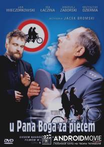 У Христа за пазухой / U Pana Boga za piecem