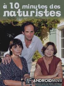 В десяти минутах от нудистов / A dix minutes des naturistes