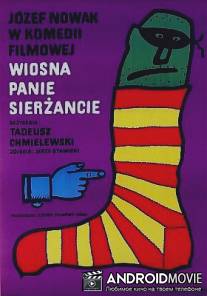 Весна, пан сержант! / Wiosna, panie sierzancie