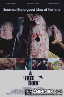 Вольная птица / A Free Bird