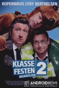 Встреча выпускников 2: Похороны / Klassefesten 2: Begravelsen