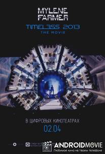 Timeless 2013 - Le film