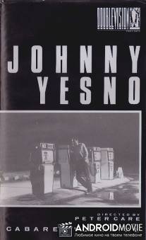 Джонни ДаНет / Johnny YesNo