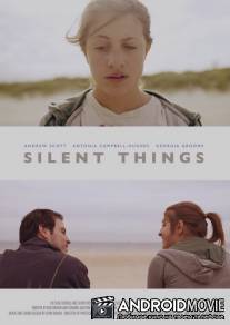 Тихие вещи / Silent Things