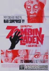 Зомбинладен / Zombinladen: The Axis of Evil Dead