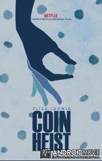 Похищение монет / Coin Heist
