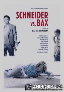 Шнайдер против Бакса / Schneider vs. Bax