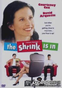 А вот и доктор / Shrink Is In, The