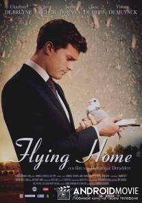 Полёт домой / Flying Home