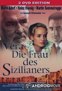 Вера - жена сицилийца / Vera - Die Frau des Sizilianers