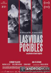 Возможные жизни / Las vidas posibles