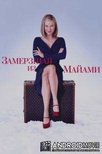 Замерзшая из Майами / New in Town