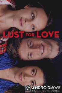 Жажда любви / Lust for Love