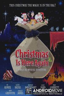 Рождество снова здесь / Christmas Is Here Again