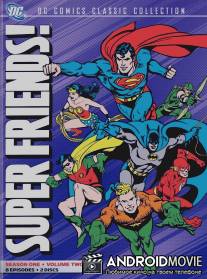 Супер друзья / Super Friends