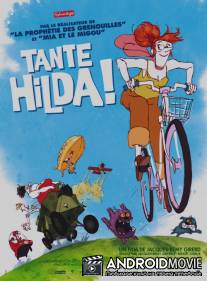 Тетя Хильда / Tante Hilda!