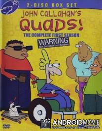 Великолепная четвёрка / Quads!