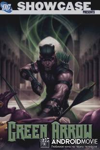 Витрина DC: Зеленая стрела / DC Showcase: Green Arrow