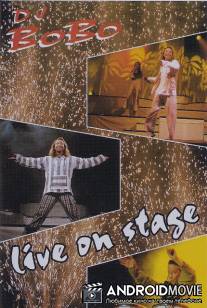 DJ Bobo - Live On Stage