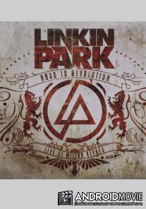 Linkin Park - Road to Revolution: Live at Milton Keynes