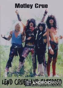 Motley Crue - Lewd Crued And Tattooed