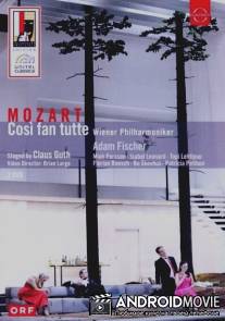 Так поступают все женщины / Cosi fan tutte
