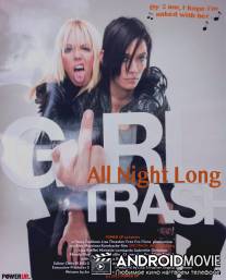 Girltrash: All Night Long