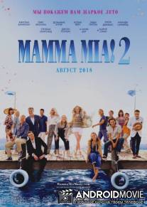 Mamma Mia! 2 / Mamma Mia: Here We Go Again!