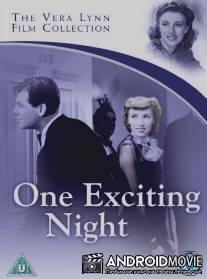 One Exciting Night