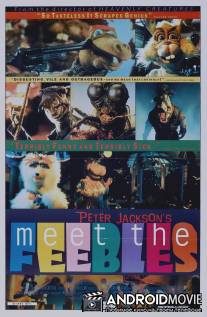 Познакомьтесь с Фиблами / Meet the Feebles