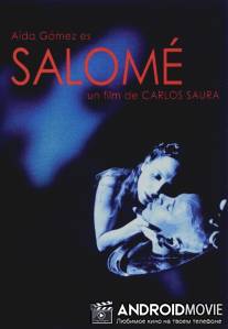 Саломея / Salome