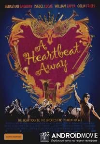 В ритме сердца / A Heartbeat Away