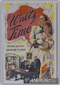 Время вальса / Waltz Time