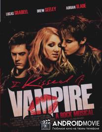 Я поцеловала вампира / I Kissed a Vampire