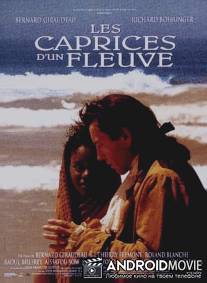 Капризы реки / Caprices d'un fleuve, Les