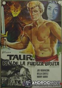 Тавр, повелитель грубой силы / Taur, il re della forza bruta