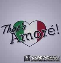 Секс по-итальянски / That's Amore
