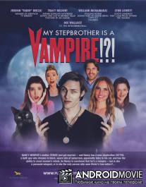 My Stepbrother Is a Vampire!?!