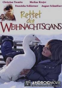 Спасите рождественского гуся / Rettet die Weihnachtsgans